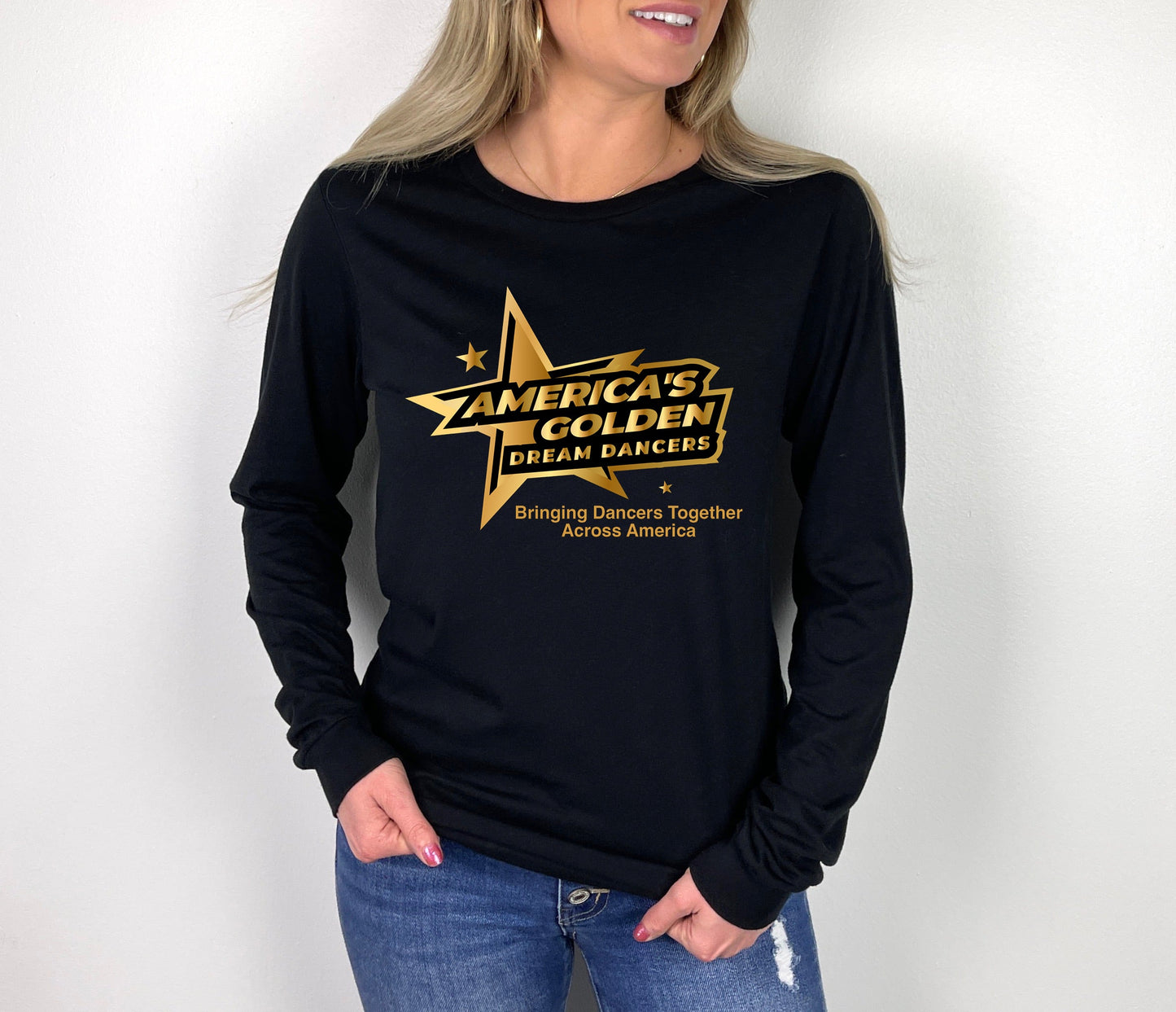 America's Golden Dancers long sleeve tshirt