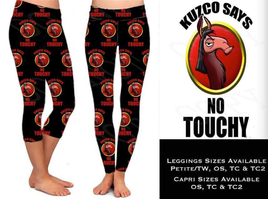 Kuzco Says Leggings and Capri