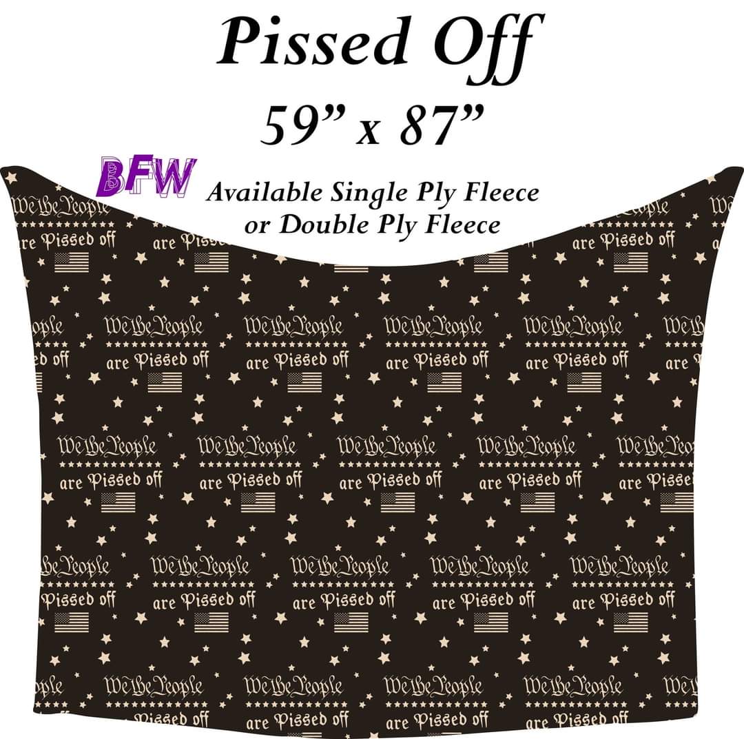 Pissed 59"x87" soft blanket also available with sherpa fleece