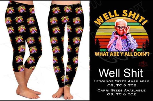 Well Shit Capri, Leggings